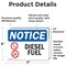 Signmission Diesel Fuel OSHA Notice Sign, Vinyl Decal, 7in W x 5in L, 2PK OS-2PACK-NS-D-57-L-15408 - alternate 6